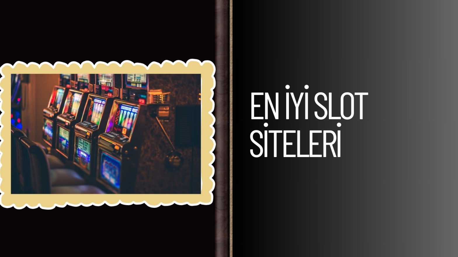 En iyi Slot Siteleri